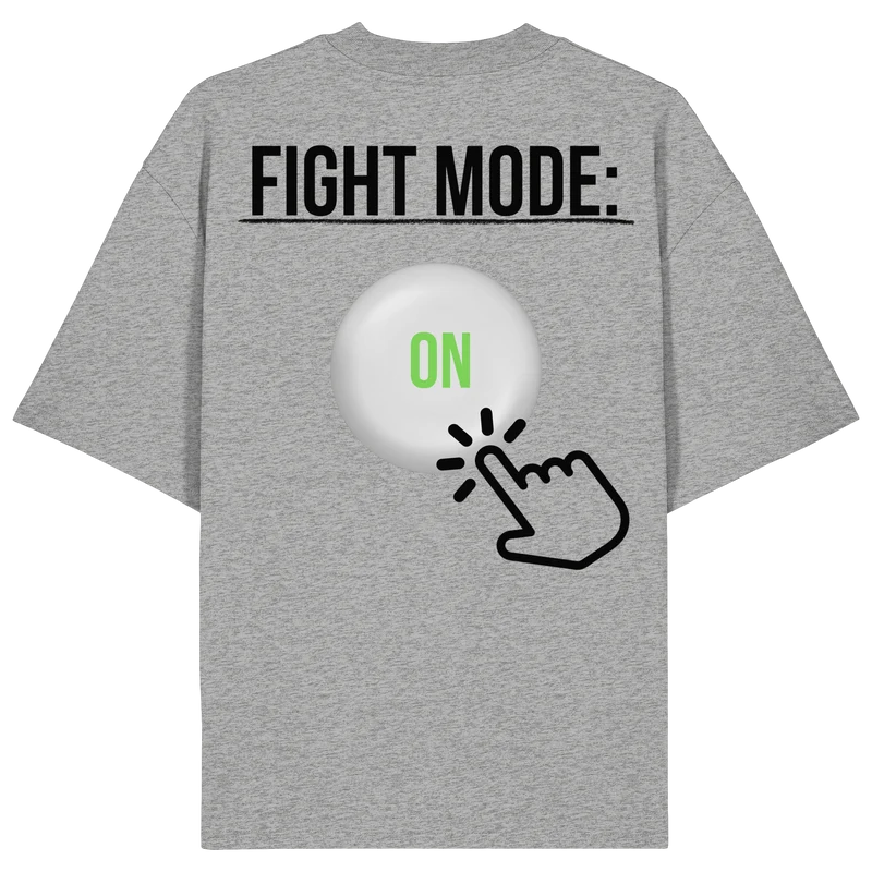 Fight Mode MuayThai No10 - Organic Oversize Shirt