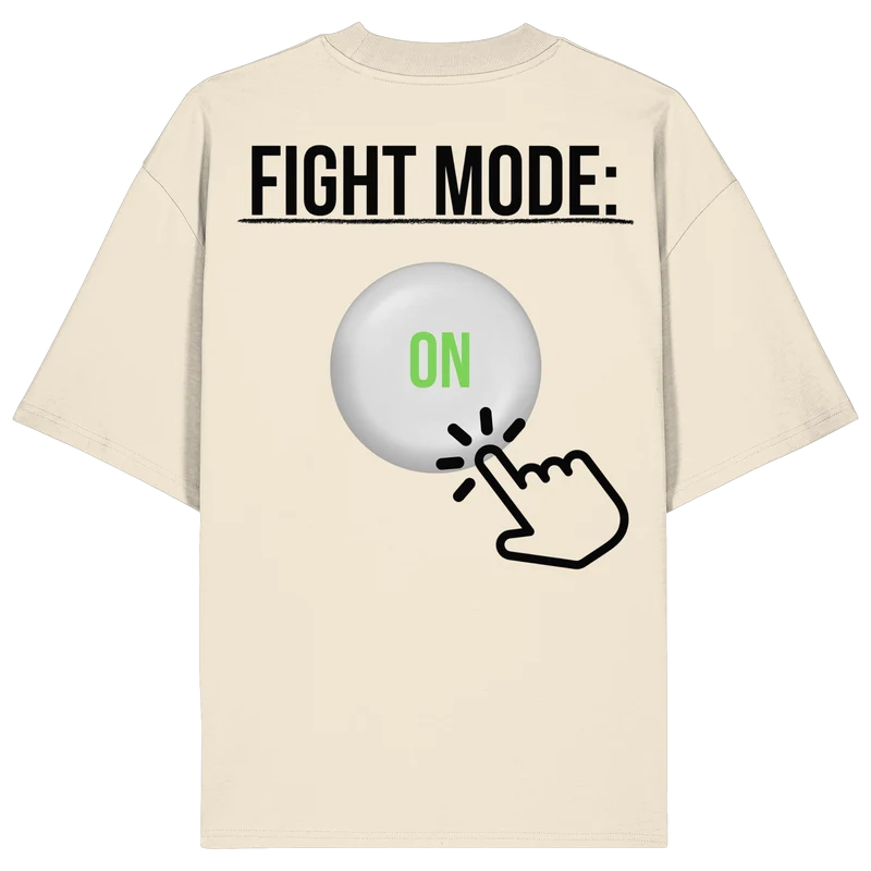 Fight Mode MuayThai No10 - Organic Oversize Shirt