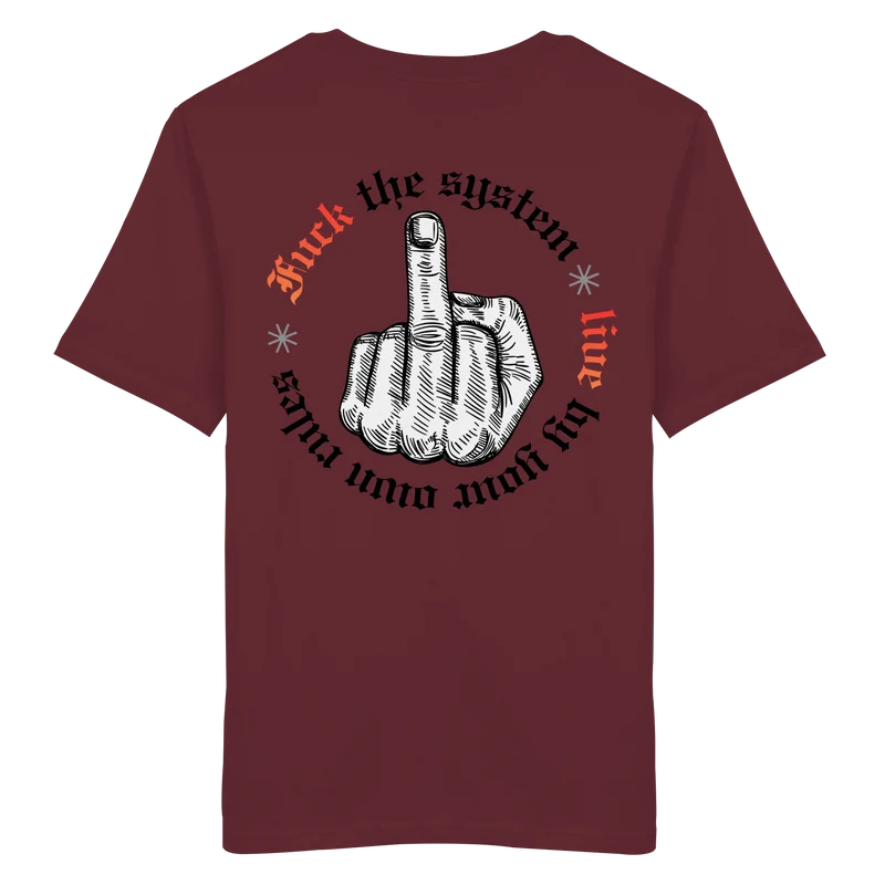 Fuck The System Gold No48 - Organic Shirt