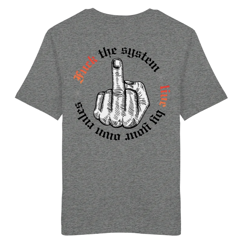 Fuck The System Gold No48 - Organic Shirt