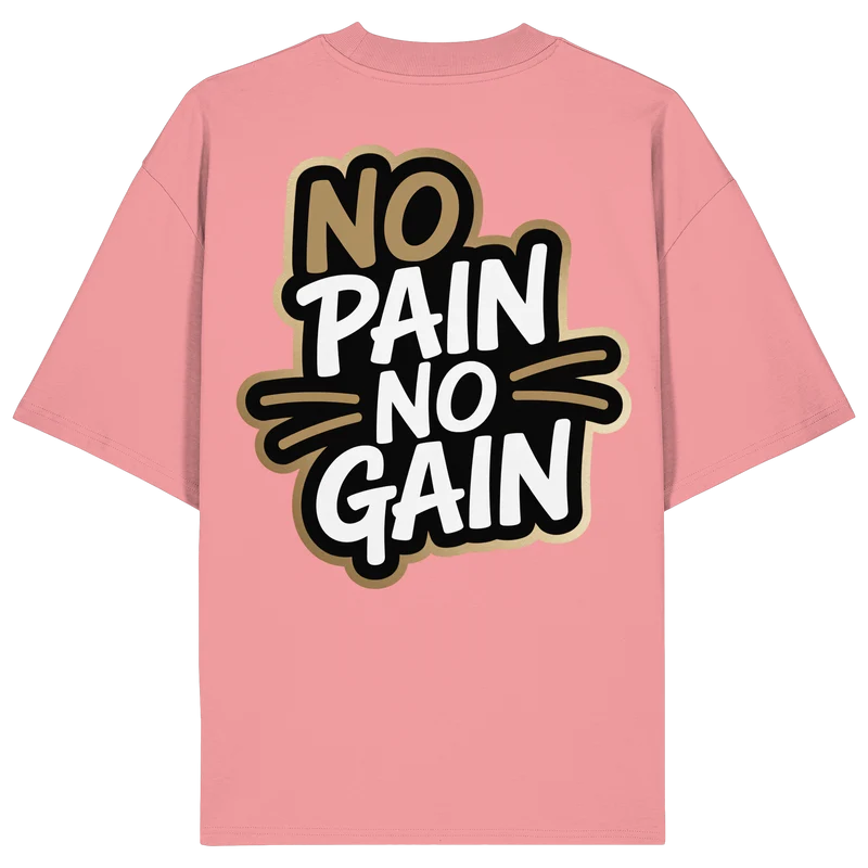 No Pain Gym No4 - Organic Oversize Shirt